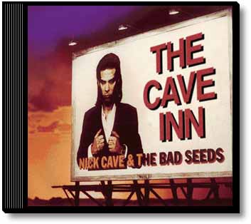 The Cave Inn, the unofficial web site for Nick Cave and The Bad Seeds